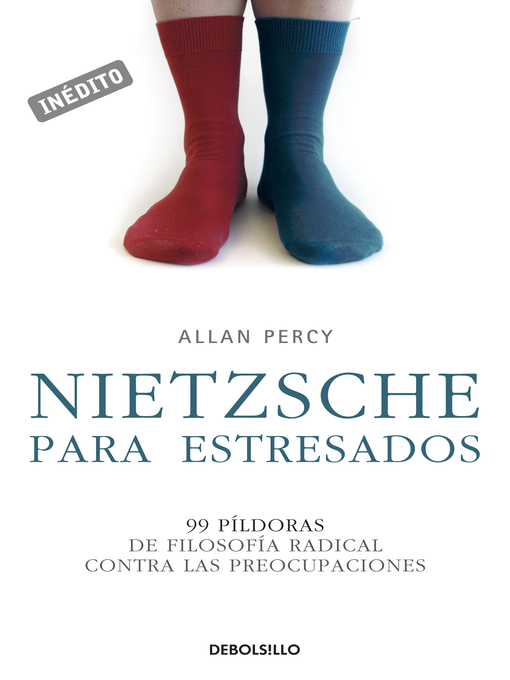Title details for Nietzsche para estresados (Genios para la vida cotidiana) by Allan Percy - Available